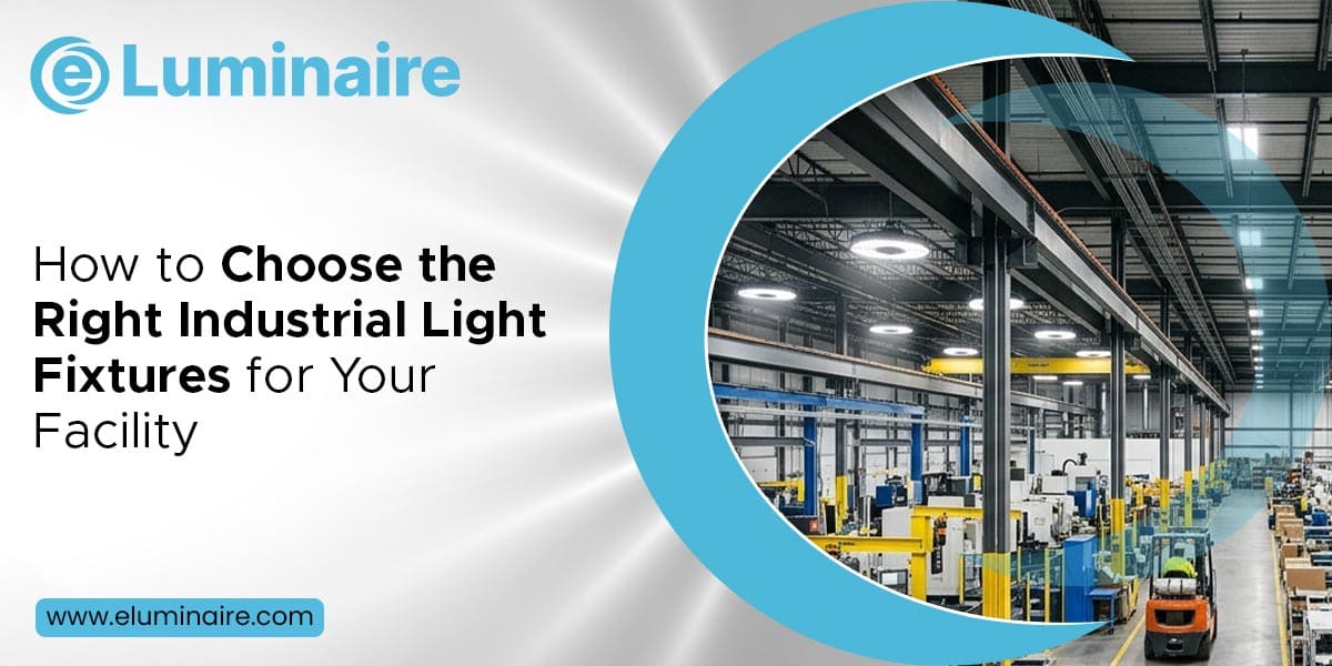 Industrial light fixtures Manufacturer